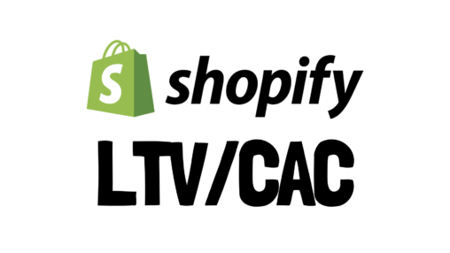 How to monitor LTV and CAC with Shopify to improve profitability